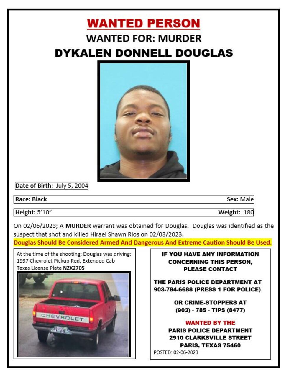 Paris PD is looking for Dykalen Donnell Douglas, wanted for murder.